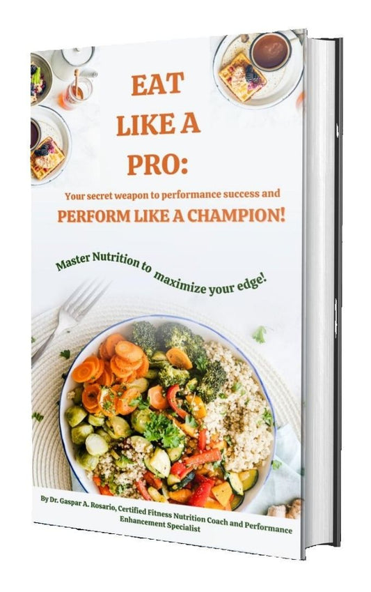Eat Like A PRO: Your Secret Weapon to Perform Like a Champion